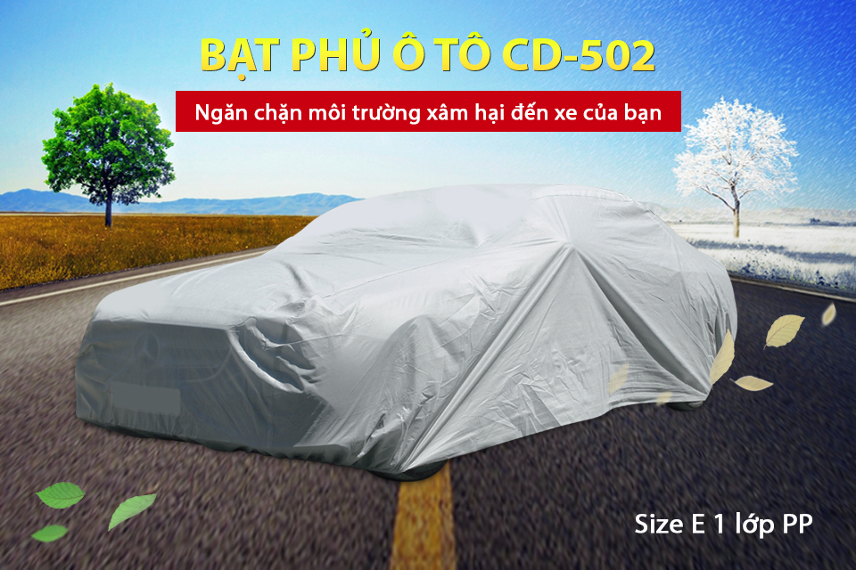 Bạt Phủ Ô Tô 4 Chỗ Lớn Cind CD-502 Size E 1 Lớp PP